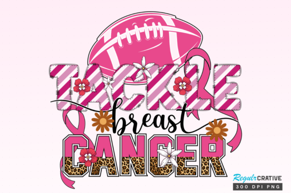 Tackle Breast Cancer Sublimation Design: A Creative Toolkit for Awareness